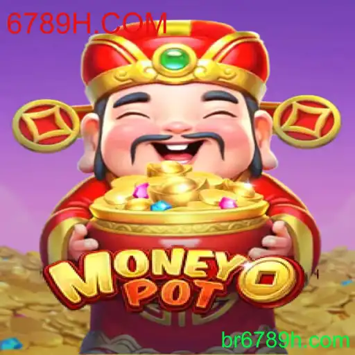 Desvendando o Jogo MoneyPot: Aventura e Estratégia na Plataforma 6789H.COM